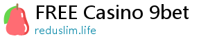 FREE Casino 9bet