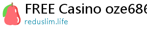 FREE Casino oze6868