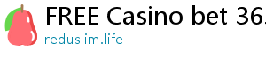 FREE Casino bet 365 com